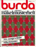 Burda Grosses Häkelmusterheft (   ) E652 1982